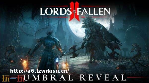 《堕落之主2》“揭开面纱”全新一集！影界游戏玩法预告发布